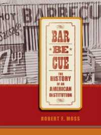 Barbecue : The History of an American Institution （Reprint）