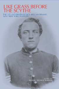 Like Grass before the Scythe : The Life and Death of Sgt. William Remmel 121st New York Infantry