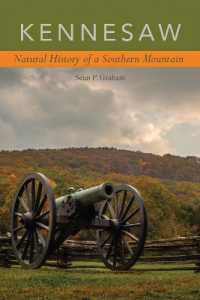 Kennesaw : Natural History of a Southern Mountain