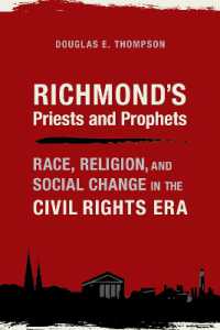 Richmond's Priests and Prophets : Race, Religion, and Social Change in the Civil Rights Era (Religion and American Culture)
