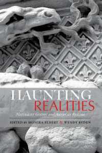 Haunting Realities : Naturalist Gothic and American Realism (American Literary Realism & Naturalism)