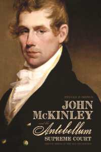 John McKinley and the Antebellum Supreme Court : Circuit Riding in the Old Southwest