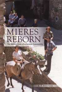 Mieres Reborn : The Reinvention of a Catalan Community