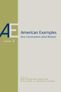 American Examples : New Conversations about Religion, Volume Three
