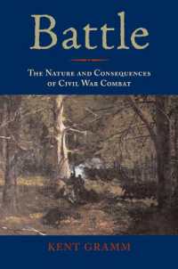 Battle : The Nature and Consequences of Civil War Combat