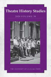 Theatre History Studies 2020, Volume 39 (Theatre History Studies)