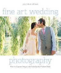 Fine Art Wedding Photography -- Paperback / softback