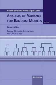 Analysis of Variance for Random Models. Vol.1 Balanced Data : Theory, Methods, Applications, and Data Analysis （2004. XXV, 484 p. w. figs. 24,5 cm）