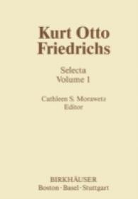 Kurt Otto Friedrichs (2-Volume Set) : Collected Mathematical Papers (Contemporary Mathematicians)