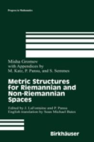 Metric Structures for Riemannian and Non-Riemannian Spaces (Progress in Mathematics) （1999. Corr. 2nd Printing ed.）