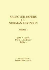 から厳選した Levinson Norman of Papers Selected (2-Volume Nohel / Set) 数学