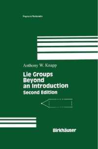 Lie Groups Beyond an Introduction (Progress in Mathematics) （2ND）