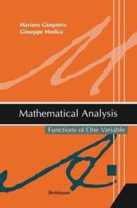 数理解析学１：１変数関数<br>Mathematical Analysis, Functions of One Variable （2003. XII, 353 p. 24 cm）