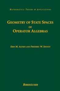 Geometry of State Spaces of Operator Algebras (Mathematics. Theory and Applications)