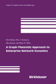 A Graph-Theoretic Approach to Enterprise Network Dynamics (Progress in Computer Science and Applied Logic) 〈Vol. 24〉