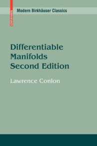 微分可能多様体（第２版）<br>Differentiable Manifolds (Modern Birkhäuser Classics) （2nd ed. 2001. 2nd printing）