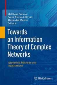Towards an Information Theory of Complex Networks : Statistical Methods and Applications