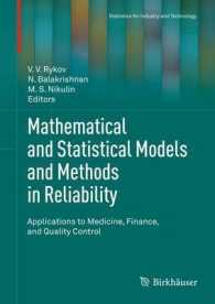 Mathematical and Statistical Models and Methods in Reliability : Applications to Medicine, Finance, and Quality Control (Statistics for Industry and Technology)