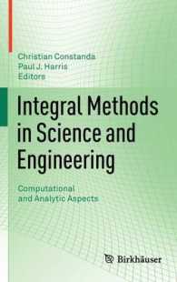 Integral Methods in Science and Engineering : Computational and Analytical Aspects