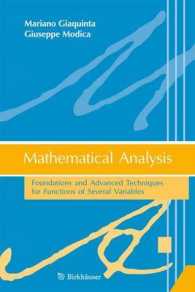 Mathematical Analysis : Foundations and Advanced Techniques for Functions of Several Variables （2012）