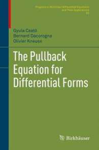 微分形式の引き戻し方程式<br>The Pullback Equation for Differential Forms (Progress in Nonlinear Differential Equations and Their Applications) 〈Vol. 83〉