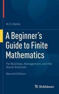 A Beginner's Guide to Finite Mathematics : For Business, Management, and the Social Sciences （2ND）