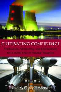 Cultivating Confidence : Verification, Monitoring and Enforcement for a World Free of Nuclear Weapons