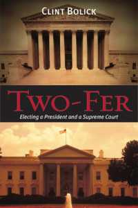 Two-Fer : Electing a President and a Supreme Court