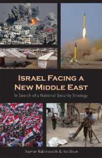 Israel Facing a New Middle East : In Search of a National Security Strategy