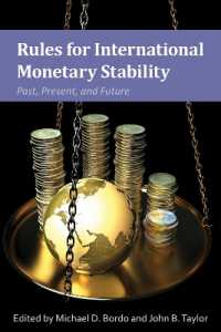 Rules for International Monetary Stability : Past, Present, and Future