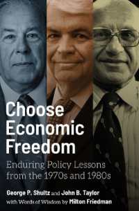 Choose Economic Freedom : Enduring Policy Lessons from the 1970s and 1980s