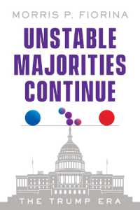 Unstable Majorities Continue : The Trump Era