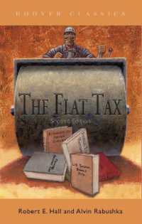 The Flat Tax (Hoover Classics) （2ND）