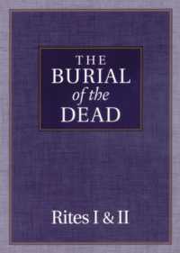 The Burial of the Dead : Rites I & II