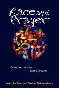 Race and Prayer : Collected Voices, Many Dreams