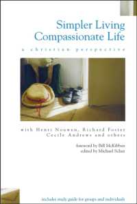 Simpler Living, Compassionate Life : A Christian Perspective