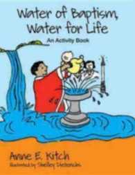 Water of Baptism, Water for Life : An Activity Book