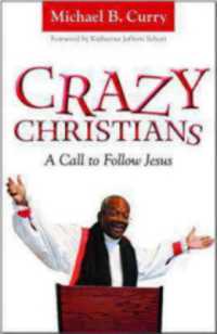 Crazy Christians : A Call to Follow Jesus