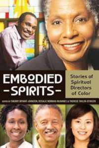 Embodied Spirits : Stories of Spiritual Directors of Color