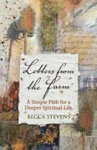 Letters from the Farm : A Simple Path for a Deeper Spiritual Life