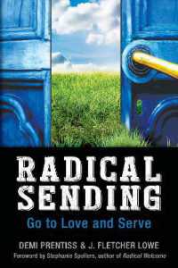 Radical Sending : Go to Love and Serve