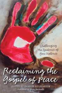 Reclaiming the Gospel of Peace : Challenging the Epidemic of Gun Violence