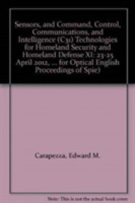 Sensors, and Command, Control, Communications, and Intelligence (C3I) Technologies for Homeland Security and Homeland Defense XI (Proceedings of SPIE)