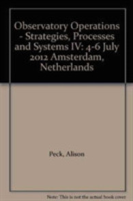 Observatory Operations - Strategies, Processes and Systems IV : 4-6 July 2012 Amsterdam, Netherlands