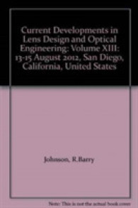 Current Developments in Lens Design and Optical Engineering : 13-15 August 2012, San Diego, California, United States -- Paperback