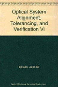 Optical System Alignment, Tolerancing and Verification : 12-13 August, 2012, San Diego, California, United States -- Paperback