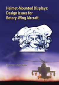 Helmet-Mounted Displays : Design Issues for Rotary-Wing Aircraft (Press Monographs)