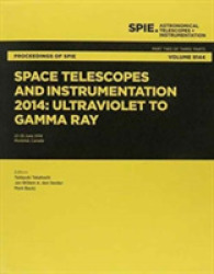 Space Telescopes and Instrumentation 2014: Ultraviolet to Gamma Ray (Proceedings of SPIE)
