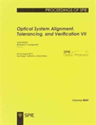 Optical System Alignment, Tolerancing, and Verification VII (Proceedings of SPIE)
