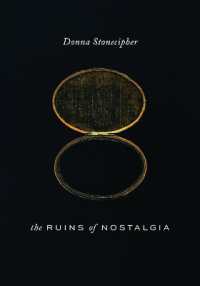 The Ruins of Nostalgia